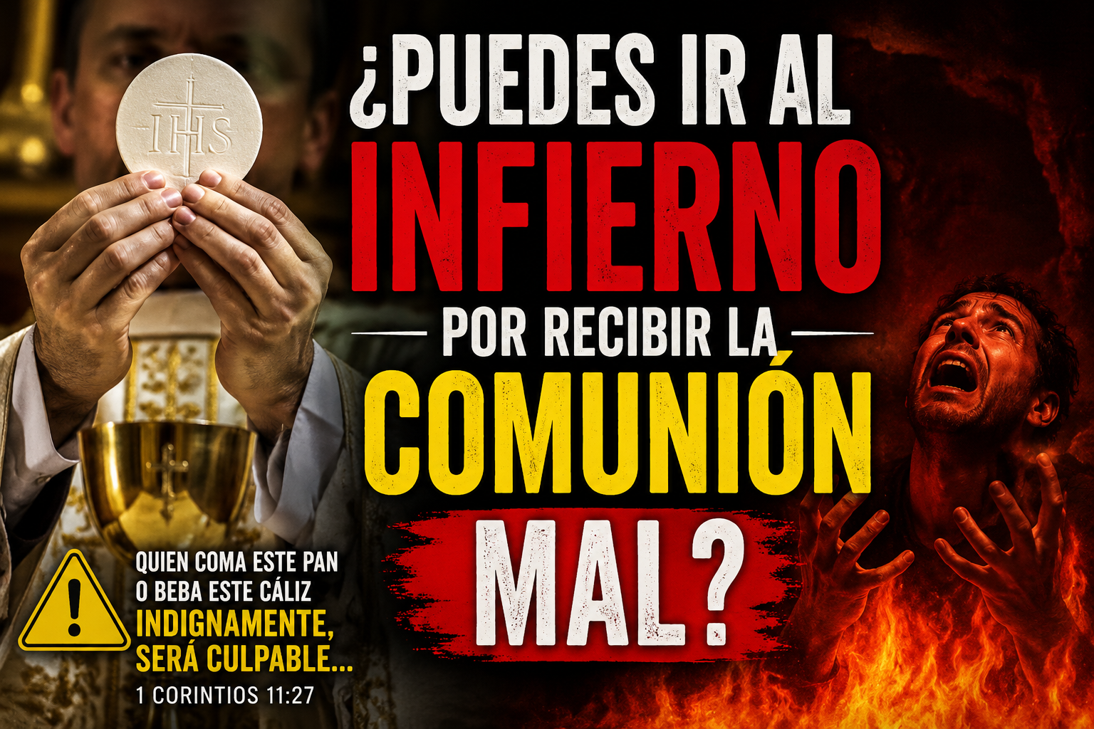 ¿Puedes Ir Al INFIERNO Por Recibir La Comunión Mal? Advertencia Bíblica Que Muchos Ignoran