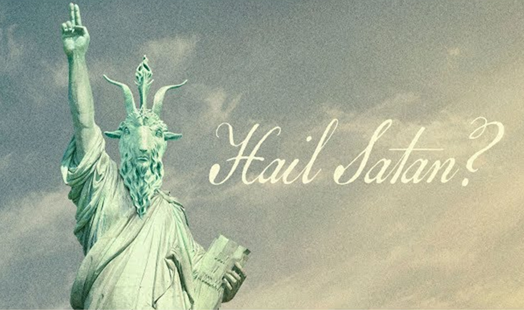 SALVE Satanás | Hail Satanás : Díganle a HBO que deje de transmitir el documental satánico. (VIDEO)